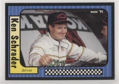 1991 Maxx Collection - [Base] #25 - Ken Schrader