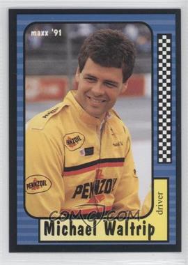 1991 Maxx Collection Update - [Base] #30 - Michael Waltrip