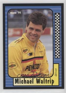 1991 Maxx Collection Update - [Base] #30 - Michael Waltrip