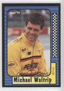 1991 Maxx Collection Update - [Base] #30 - Michael Waltrip