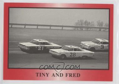 1991 T.G. Racing Tiny Lund - [Base] #16 - Tiny and Fred