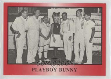 1991 T.G. Racing Tiny Lund - [Base] #25 - Playboy Bunny