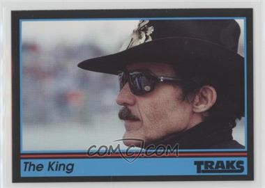 1991 Traks - [Base] #200 - The King (Richard Petty)