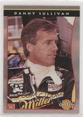 1992 All World PPG Indy Car World Series - [Base] #78 - Danny Sullivan [EX to NM]