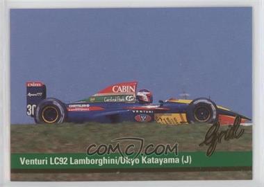 1992 Grid Motorcard Formula 1 - [Base] #28 - Venturi LC92 Lamborghini/Ukyo Katayama (J)