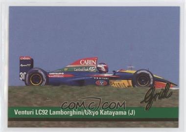 1992 Grid Motorcard Formula 1 - [Base] #28 - Venturi LC92 Lamborghini/Ukyo Katayama (J)