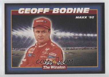 1992 Maxx The Winston - [Base] #13 - Geoff Bodine