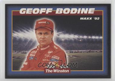 1992 Maxx The Winston - [Base] #13 - Geoff Bodine