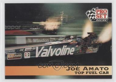 1992 Pro Set NHRA - [Base] #101 - Joe Amato