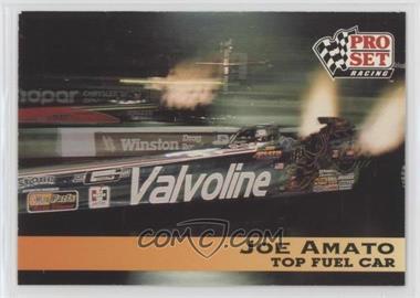 1992 Pro Set NHRA - [Base] #101 - Joe Amato