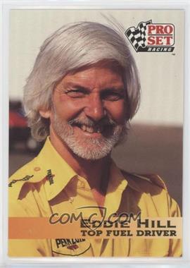 1992 Pro Set NHRA - [Base] #5 - Eddie Hill