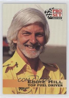 1992 Pro Set NHRA - [Base] #5 - Eddie Hill