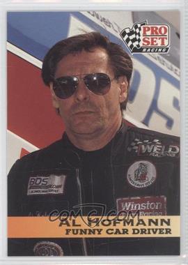 1992 Pro Set NHRA - [Base] #51 - Al Hofmann