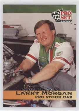 1992 Pro Set NHRA - [Base] #93 - Larry Morgan