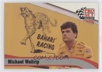 Michael Waltrip [EX to NM]