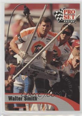 1992 Pro Set Winston Cup - [Base] #226 - Walter Smith