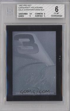 1992 Pro Set Winston Cup - Holograms #DEBL - Dale Earnhardt (Black) /5000 [BGS 6 EX‑MT]