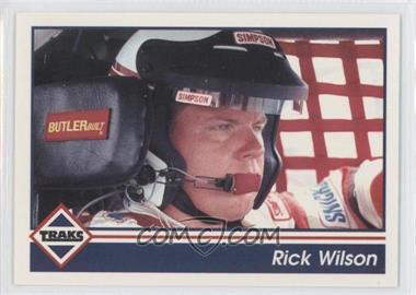1992 Traks - [Base] #8 - Rick Wilson
