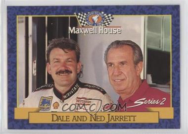 1993 Maxwell House - Food Issue [Base] #22 - Dale Jarrett, Ned Jarrett