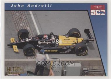 1994 Hi-Tech Indianapolis 500 - [Base] #11 - John Andretti