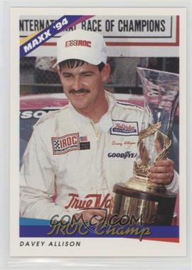 1994 Maxx - [Base] #203 - Award Winners - Davey Allison