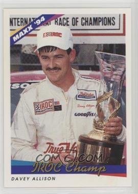 1994 Maxx - [Base] #203 - Award Winners - Davey Allison