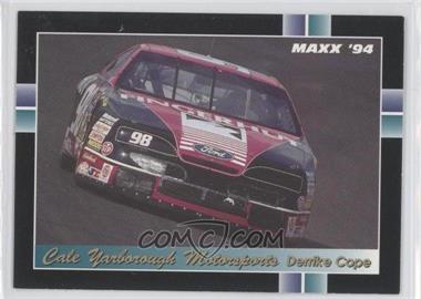 1994 Maxx - [Base] #279 - Derrike Cope