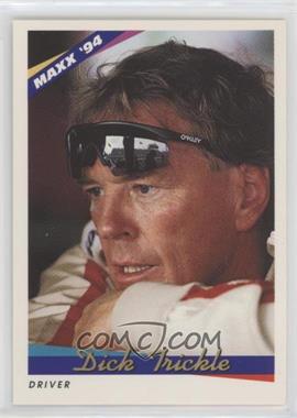 1994 Maxx - [Base] #41 - Dick Trickle