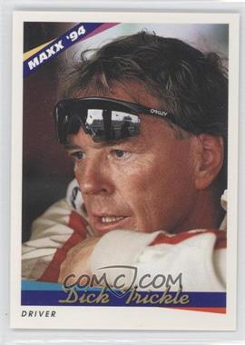 1994 Maxx - [Base] #41 - Dick Trickle