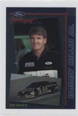 1994 Maxx Motorsports - [Base] #22 - Bobby Hillin Jr.