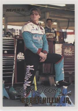 1994 Maxx Premier Series - [Base] #90 - Bobby Hillin Jr.