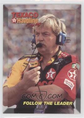 1994 Maxx Texaco Havoline Racing Ernie Irvan - [Base] #13 - Follow the Leader