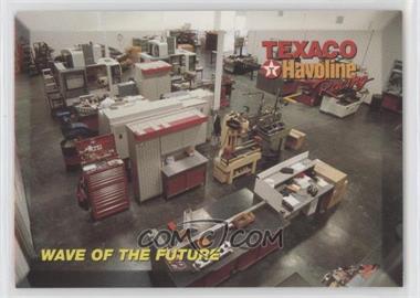 1994 Maxx Texaco Havoline Racing Ernie Irvan - [Base] #18 - Wave of the Future