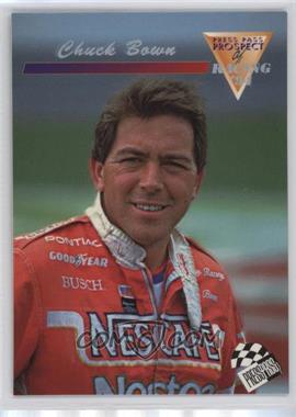 1994 Press Pass - Prospects of Racing #PP1 - Chuck Bown