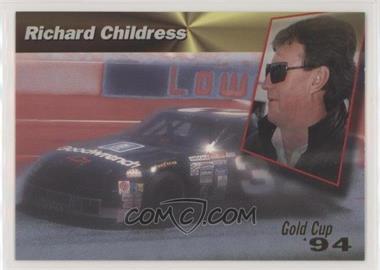 1994 Pro Set Power Racing - [Base] - Gold Cup #81 - Richard Childress