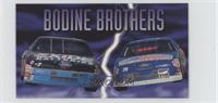 Brothers - Bodine Brothers (Geoff Bodine, Brett Bodine, Todd Bodine)