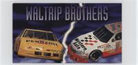 Brothers - Waltrip Brothers (Darrell Waltrip, Michael Waltrip)