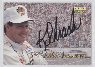 1994 Traks Premium - Autograph Series #A-11 - Ken Schrader /3500