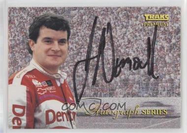 1994 Traks Premium - Autograph Series #A-9 - Joe Nemechek /3500