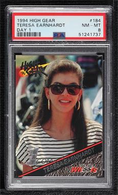 1994 Wheels High Gear - [Base] - Day One #184 - Teresa Earnhardt [PSA 8 NM‑MT]