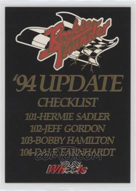 1994 Wheels High Gear - Rookie Thunder Update #_NoN - Checklist