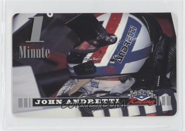 1995 Classic Assets Racing - 1 Minute Phone Cards #_JOAN - John Andretti