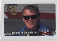 Dick Trickle #/4,789