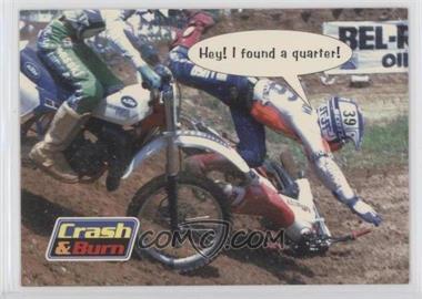 1995 Cornerstone Crash & Burn - Promos #b - Hey! I found a quarter!