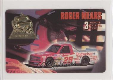 1995 Finish Line Gold - Collectible Calling Cards 3 Minute #_ROME - Roger Mears /2100