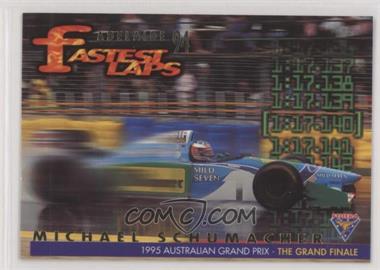1995 Futera Formula 1 Australian Grand Prix - Fastest Laps #_MISC.2 - Michael Schumacher /5000