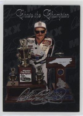 1995 Maxx - Chase the Champion #5 - Dale Earnhardt [EX to NM]