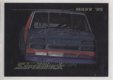 1995 Maxx - The SuperTrucks II Crown Chrome #ST 7 - Ken Schrader