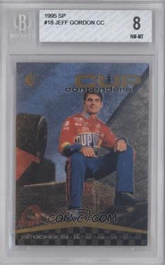 1995 SP - [Base] #18 - Cup Contenders - Jeff Gordon [BGS 8 NM‑MT]