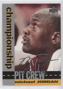 1995 Upper Deck - [Base] - Silver Signatures/Electric Silver #133 - Pit Crew - Michael Jordan